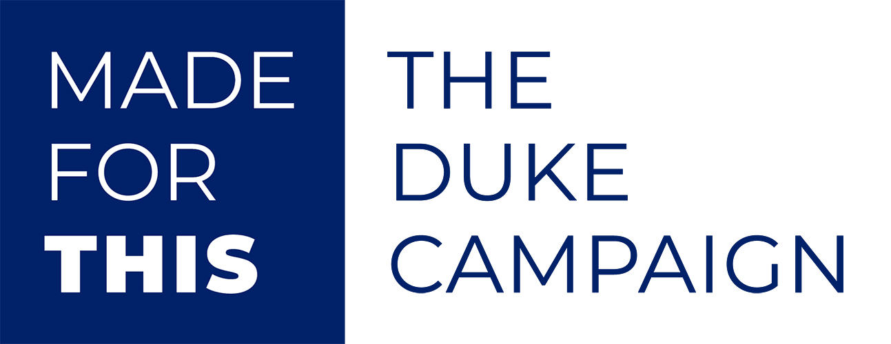 Made For This - The Duke Campaign