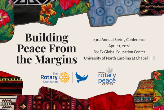 Building peace from the margins. 23rd annual spring conference. April 11, 2026. FedEx Global Education Center. UNC Chapel Hill.