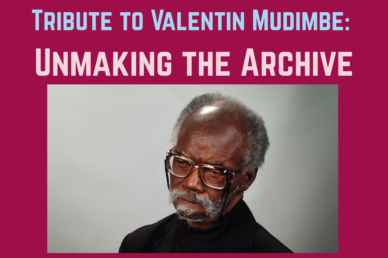 title of event and photo of Valentin Mudimbe, a black man with white hair and glasses