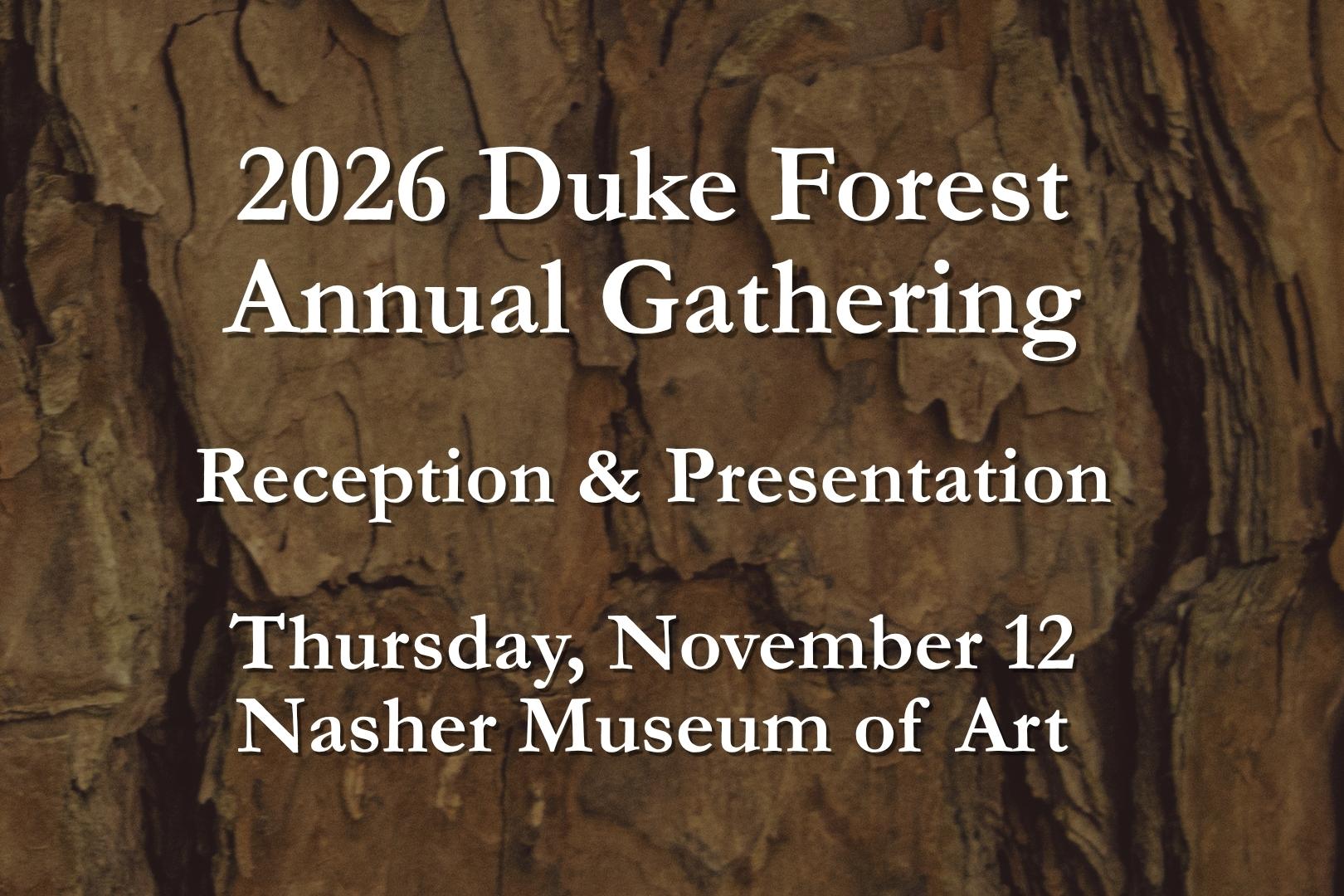 Duke Forest Annual Gathering