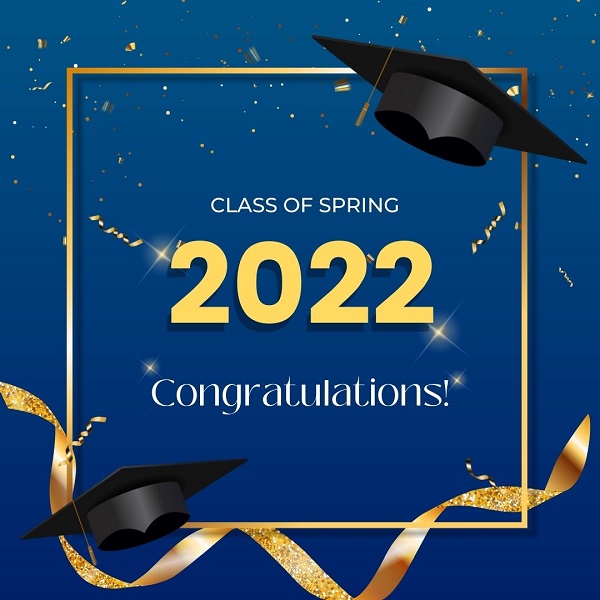 graphic with text "class of 2022 congratulations"