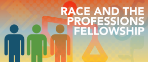 race and the professions fellowship graphic