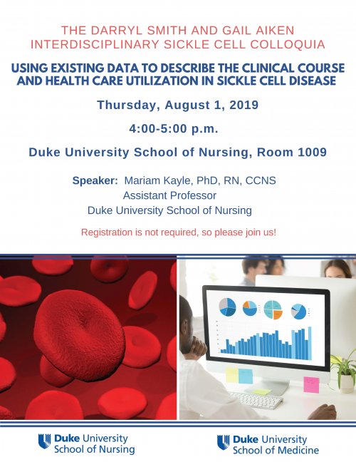 Using Existing Data to Describe the Clinical Course and Health Care Utilization in Sickle Cell Disease Flyer